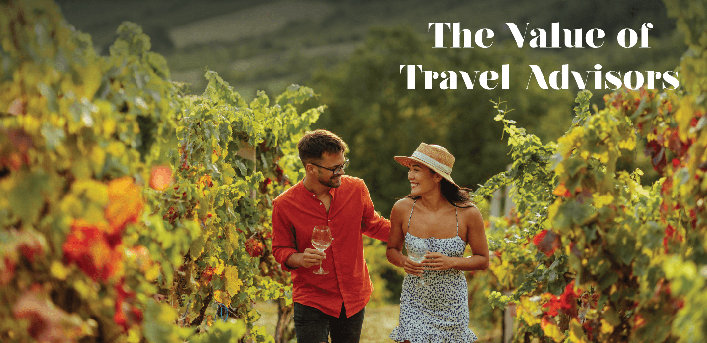 The Value of Travel Advisors